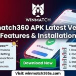 Winmatch360 APK Latest Version Features & Installation