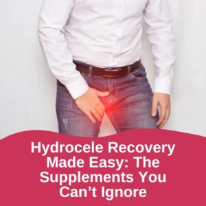 Hydrocele Recovery Made Easy