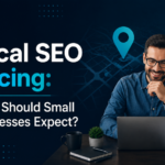 Local SEO Pricing What Small Businesses Should Expect