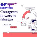 Buy Instagram Followers in Pakistan to Strengthen Your Social Media Presence