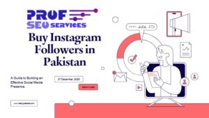 Buy Instagram Followers in Pakistan to Strengthen Your Social Media Presence